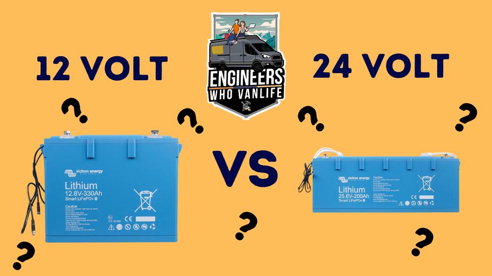 12V vs 24V Batteries for Camper Van Electrical Systems: Comparison Guide